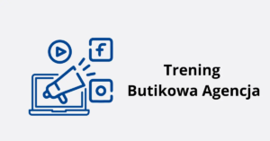 Trening: Butikowa Agencja